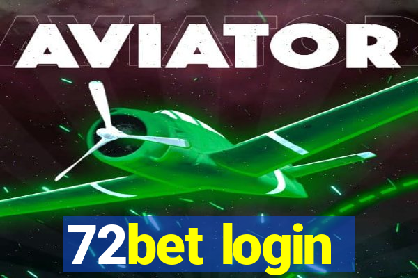 72bet login